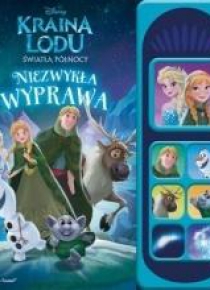 Kraina Lodu Światła Północy. Niezwykła wyprawa