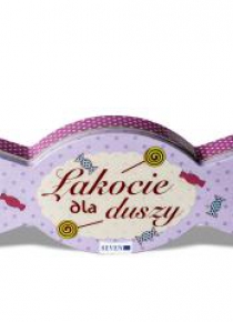 Łakocie dla duszy