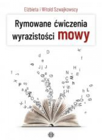 Rymowane ćwiczenia wyrazistości mowy
