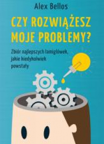 Czy rozwiążesz moje problemy?