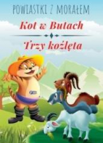 Powiastki z... Kot w butach, Trzy koźlęta