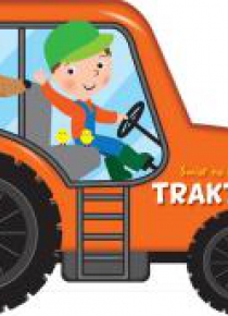 Świat na kółkach. Traktor