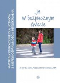 Materiały edukacyjne... - Ja w bezpiecznym świecie