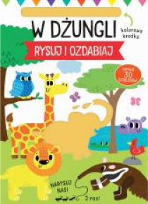 Rysuj i ozdabiaj. Szablony. W dżungli