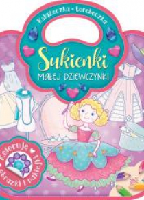 Książeczka-torebeczka. Sukienki małej dziewczynki