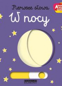 Akademia mądrego dziecka. W nocy
