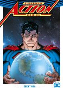Superman Action Comics T.5 Efekt Oza