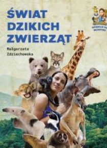 Świat dzikich zwierząt