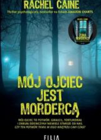 Mój ojciec jest mordercą