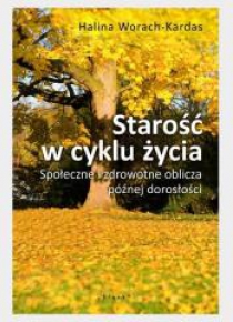 Starość w cyklu życia