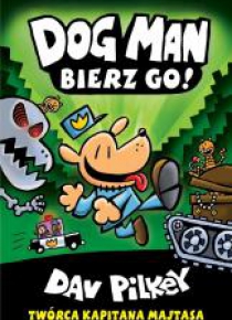 Dogman T.2 Bierz go!