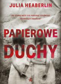 Papierowe duchy