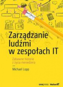 Zarządzanie ludźmi w zespołach IT
