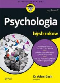 Psychologia dla bystrzaków wyd.2