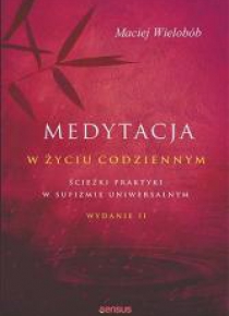 Medytacja w życiu codziennym