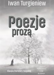 Klasyka. Poezje prozą