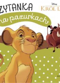 Król Lew. Czytanka na pazurkach