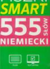 Fiszki Smart 555 słów. Niemiecki