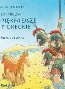 Najpiękniejsze mity greckie audiobook