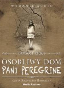 Osobliwy dom pani Peregrine audiobook