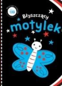 Błyszczące książeczki. Błyszczący motylek