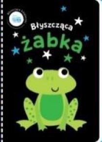 Błyszczące książeczki. Błyszcząca żabka