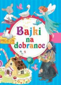 Bajki na dobranoc