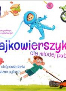 Bajkowierszyki dla młodej publiki