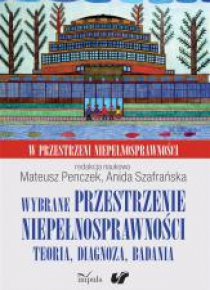 Wybrane przestrzenie niepełnosprawności
