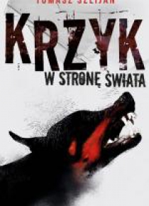 Krzyk w stronę świata