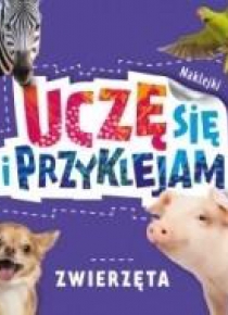 Uczę się i przyklejam. Zwierzęta