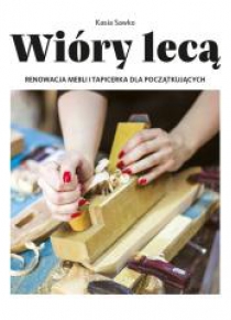 Wióry lecą