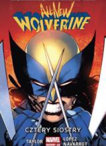 All-New Wolverine. Cztery siostry T.1