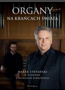 Organy na krańcach świata