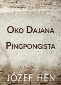Oko Dajana. Pingpongista