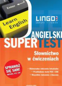 Angielski Supertest. Słownictwo w ćwiczeniach