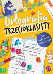 Ortografia trzecioklasisty w.2
