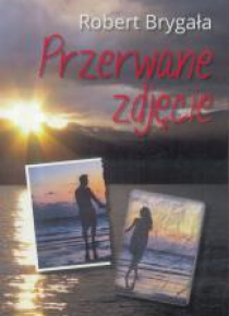 Przerwane zdjęcie