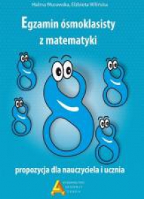 Egzamin 8-klasisty z matematyki - propozycja..