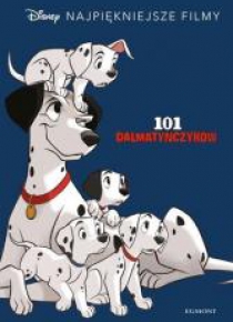 Disney. Najpiękniejsze filmy. 101 Dalmatyńczyków