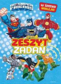 Super Przyjaciele DC. Zeszyt zadań