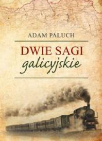 Dwie sagi galicyjskie