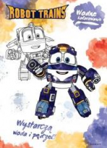 Wodne kolorowanie. Robot Trains