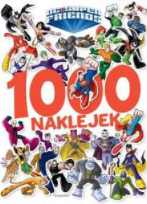 Super Przyjaciele DC. 1000 naklejek