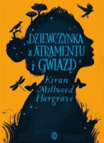 Dziewczynka z atramentu i gwiazd