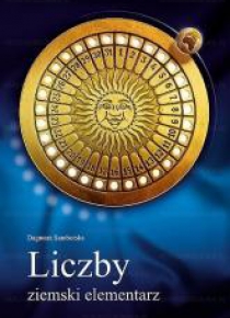 Liczby - ziemski elementarz