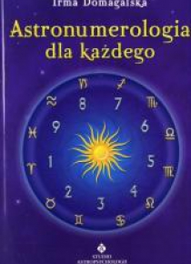 Astronumerologia dla każdego