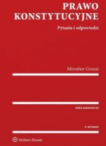 Prawo konstytucyjne. Pytania i odpowiedzi w.9