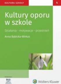 Kultury oporu w szkole