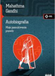 Autobiografia. Dzieje moich poszukiwań prawdy